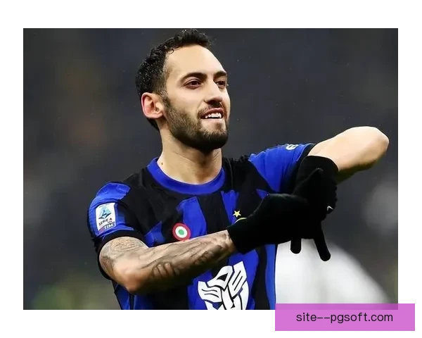 恰尔汗奥卢荣膺意甲最佳中场 助米兰重返巅峰引发热议