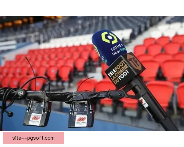 法甲联赛转播权谈判遭遇困境 转播费大幅缩水引发关注